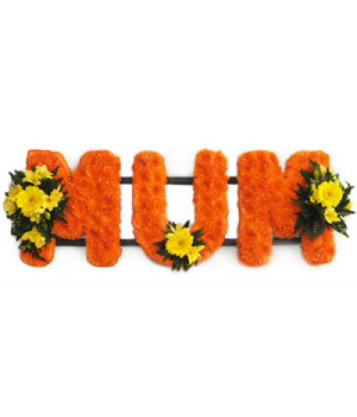 MUM 09 - Lettering "Mum" massed in vibrant dyed-orange chrysanthemums, finished with contrasting yellow sprays at each end. Any wording can be created in this style, and colours can be altered to suit your preferences- please call us to discuss.