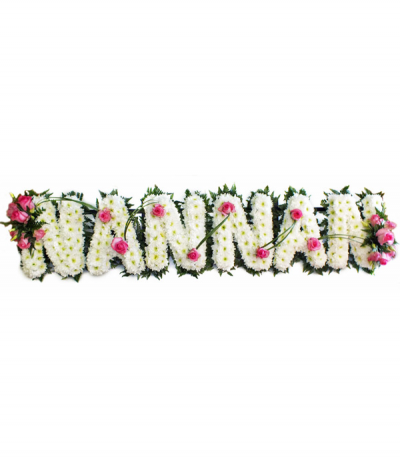 NanNan - "NanNan" massed in white chrysanthemums and edged in green foliage, with pretty pink roses dotted all the way through and finished with two larger rose sprays at each end.
Any wording can be created in this style, and colours can be altered to suit your preferences- please call us to discuss.
£45.00 per letter.